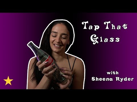 Tap That Glass with Sheena Ryder