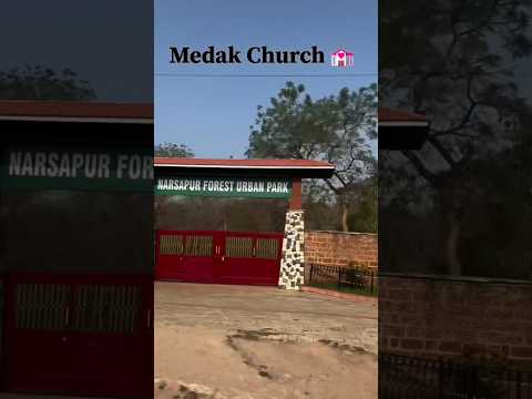 Medak #medakchurch