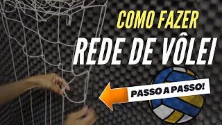 How to Make a Volleyball Net - STEP BY STEP / Complete Tutorial!