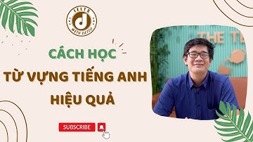 Cách học từ vựng tiếng Anh hiệu quả hơn bao giờ hết! | IELTS with Datio