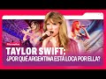 TAYLOR SWIFT llega a ARGENTINA | Filo Explica