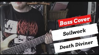 Soilwork - Death Diviner | Bass Cover | + TABS