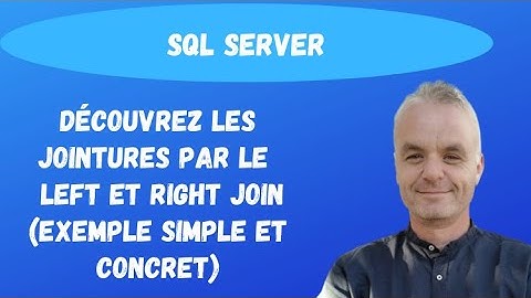 SQL pour les débutants  : Découvrez les jointures par le  LEFT et RIGHT JOIN. (exemple simple)