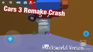 Cars 3 (Blocksworld) Crash Scene