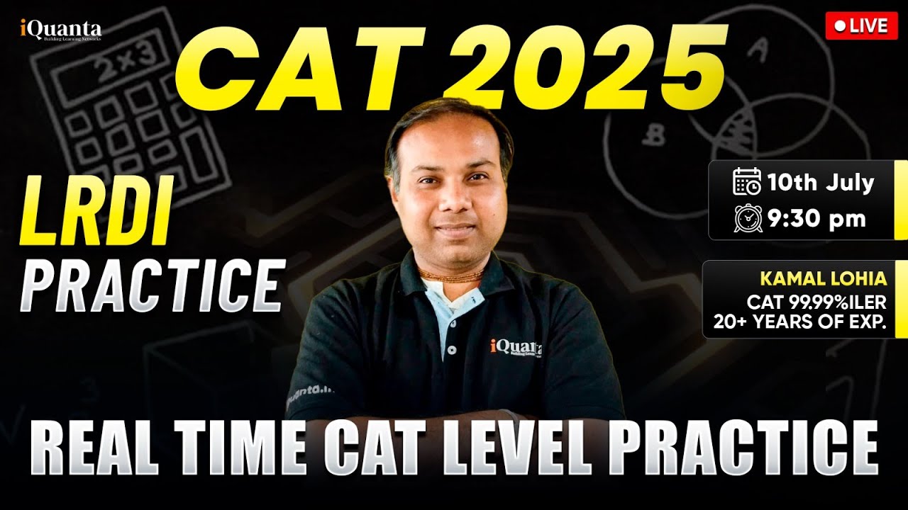 CAT 2025 LRDI Practice Session | Solve CAT level LRDI sets with 99.99 ...