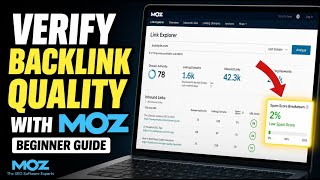 How to verify backlink quality with Moz Link Explorer - Beginner Guide