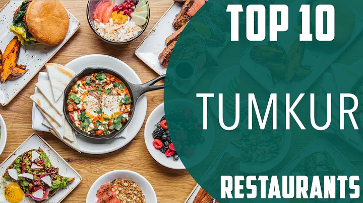 Top 10 Best Restaurants to Visit in Tumkur | India...