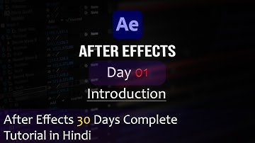 After Effects Basic Tutorial | Learn after effects in 30 days | Day01 - Introduction