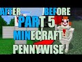 Minecraft pennywise part 5 ending episode 1 million like and subscribe