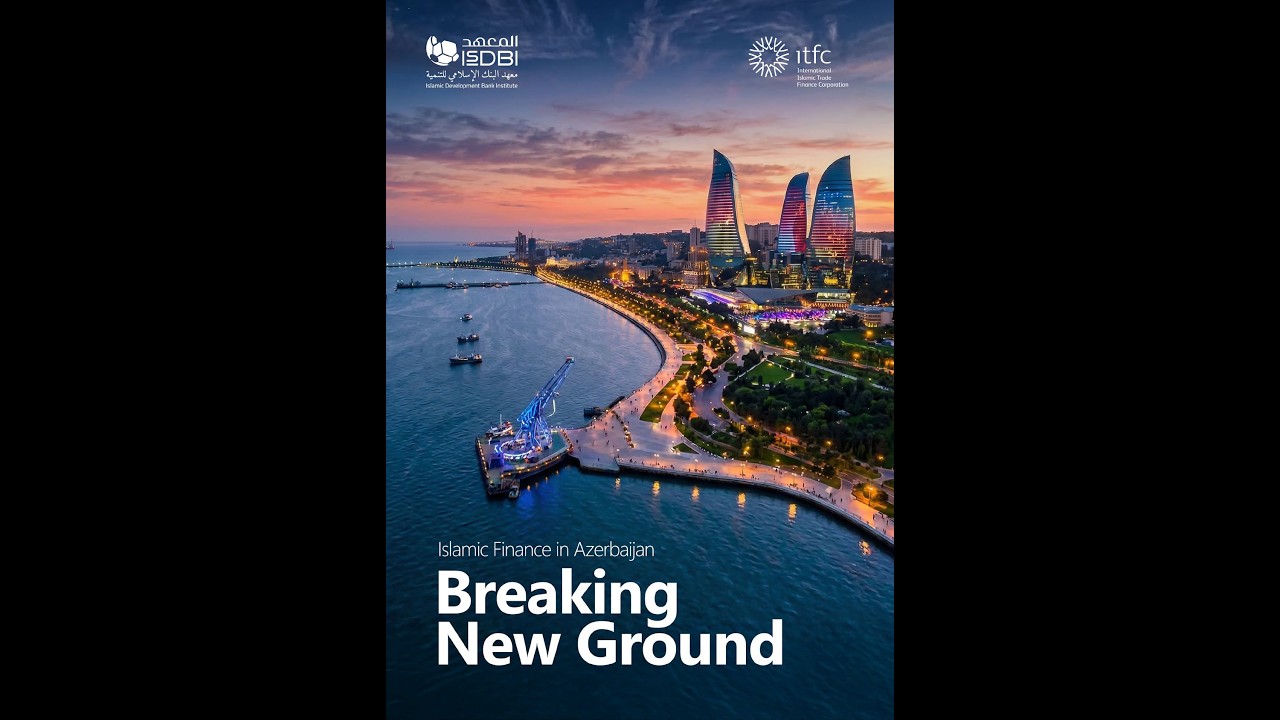 islamic-finance-in-azerbaijan-breaking-new-ground-youtube