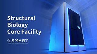 SMART Structural Biology Core Facility | From Sample to High-Resolution Cryo-EM Structure