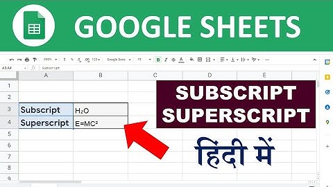 Google Sheets - Superscript and Subscript || Google Sheets tutorial 🔥🔥