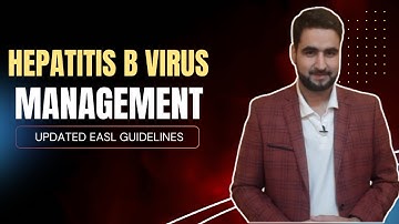 Latest EASL Guidelines 2025 | Management of Hepatitis B Virus Infection | Hepatology Update