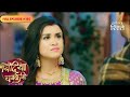 Bindiya Chamkegi | Payal lost her temper at Krish’s actions | Full Ep - 160 | Colors Rishtey