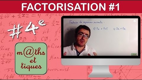 Factoriser une expression (Niv.1) - Quatrième