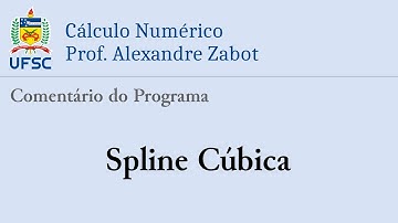 Comentário de Programa: Spline Cúbica