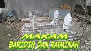 MAKAM BARIDIN DAN RATMINAH