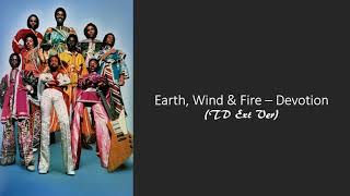 Earth, Wind & Fire – Devotion (TD Ext Ver)