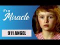 911 Angel - It's a Miracle