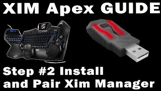 Xim Apex Legends Setup Guide PART-2 - Install and pair Xim Apex Manager screenshot 1