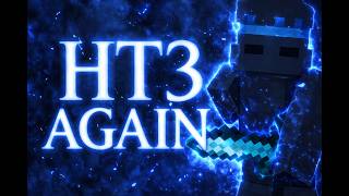 HT3 AGAIN | FFA Montage #2