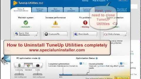 Uninstall TuneUp Utilities - How to Remove TuneUP Utilities Completely with Special Uninstaller