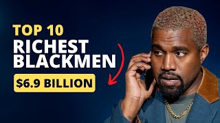 Top 10 Richest Black Men in the World 2023 | Black Billionaires