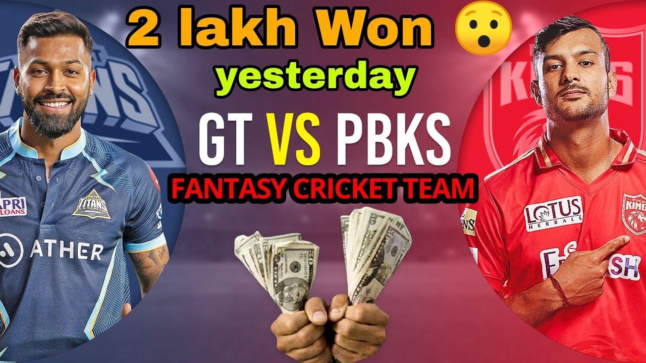 Gt vs Pbks Dream11 Team | PK vs Gt | Gt vs Pbks |Punjab vs Gujarat|Dream11 team Prediction GT vs PK