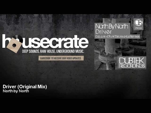 Смотреть «North by North - Driver - Original Mix» на YouTube Смотреть «North by North - Driver - Original Mix» на YouTube
