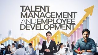 Mastering Talent Management Employee Development Dr. Ahmed Samir Insights