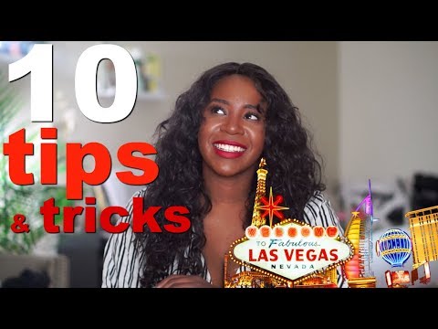 How to plan for vegas: 10 tips and tricks 