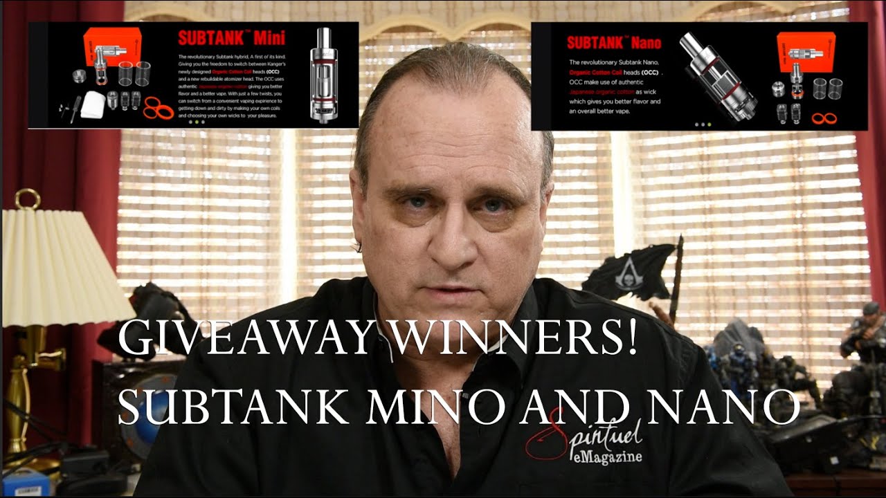 Winners of the Mini/Nano Subtank Giveaway
