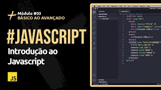 [Javascript] #01 - Introdução ao Javascript (do zero)