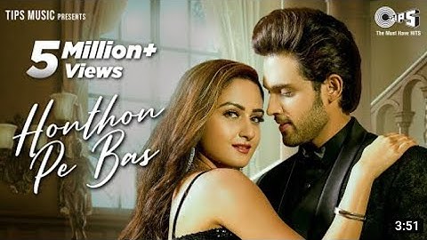 Honthon Pe Bas | Zaara Yesmin, Parth Samthaan | Seepi Jha, Sameer Khan | Raaj Aashoo | Tips Official