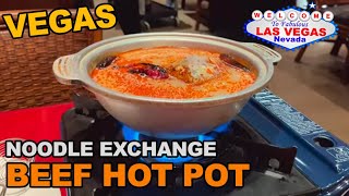 Beef Hot Pot at the Noodle Exchange, Gold Coast Casino Las Vegas