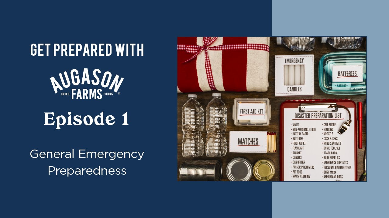 Get Prepared with Augason Farms | General Emergency Preparedness