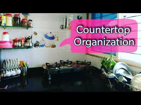 KITCHEN COUNTERTOP ORGANIZATION | KITCHEN ORGANIZATION IDEAS | INDIAN