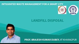 Lecture 40 : Landfill Disposal