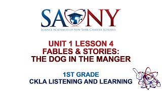 1st Grade CKLA Listening & Learning - Unit 1 Lesson 4 Fables & Stories: The Dog in the Manger