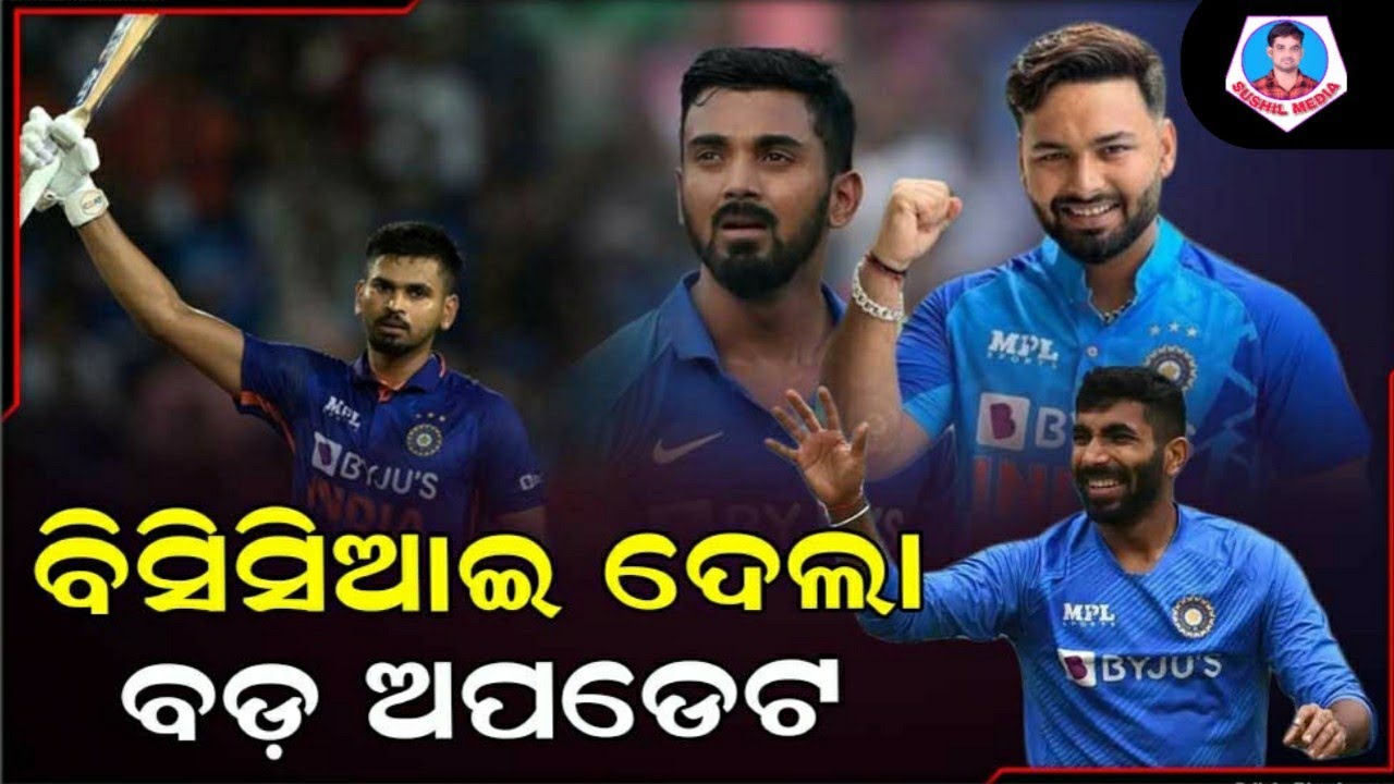 BCCI provides a medical update on Jasprit Bumrah, Rishabh Pant, KL Rahul, Shreyas , Prasidh Krishna