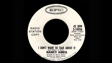 Nancy Ames - I Don't Want To Talk About It