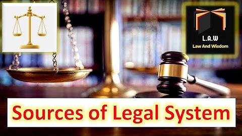 Sources of Legal System | Legal System | Past Papers Solved Questions | LLB-II