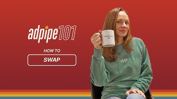 AdPipe 101: How to Swap Videos