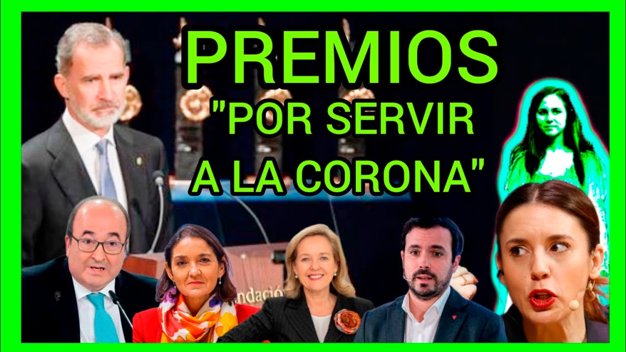 PREMIOS MONÁRQUICOS PARA ANTI-MONÁRQUICOS