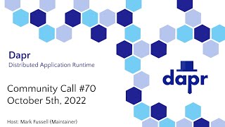 Dapr Community Call 70