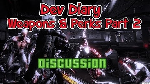 Killing Floor 2 Dev Diary: Weapons & Perks Part 2 Discussion