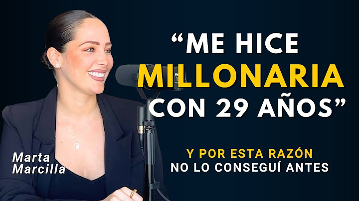 Marta Marcilla, una mujer poderosa. Qué hacer (y qué no) para convertirse en millonaria.