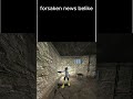 forsaken news belike #forsaken #memes #garrysmod #deltarune #meme #shorts