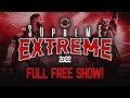 Supreme extreme 2022 full free show