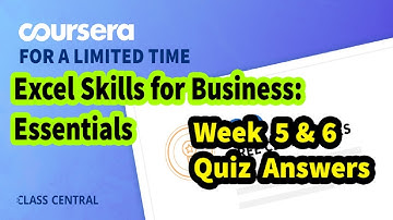 Excel Skills for Business | Week (5-6) All Answer | Coursera Quiz Answer | Online Business Programs